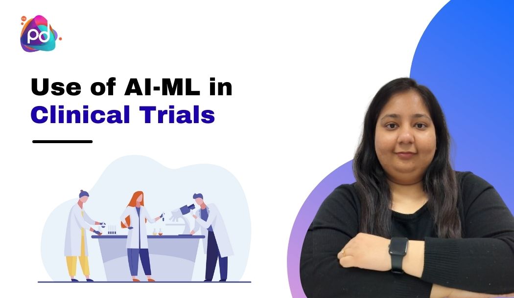 Use of AI-ML in Clinical Trials