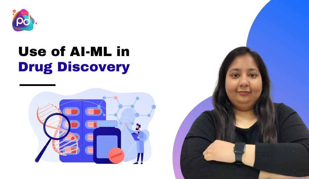 Use of AI-ML in Drug Discovery