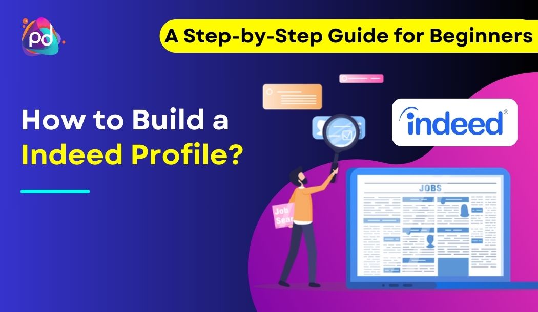 How to Build an Indeed Profile?