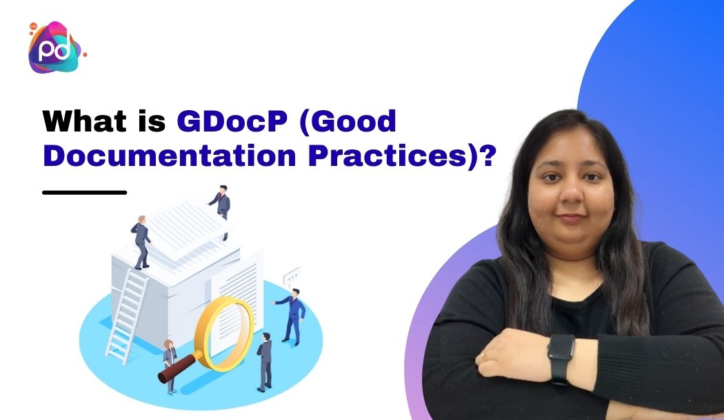 What is GDocP (Good Documentation Practices)?
