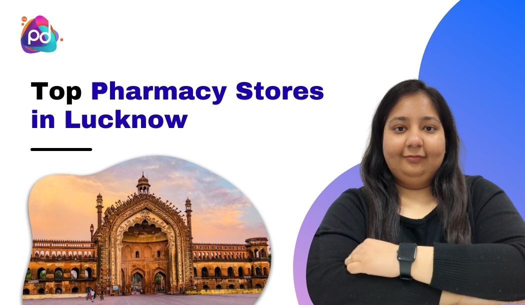 Top Pharmacy Stores in Lucknow
